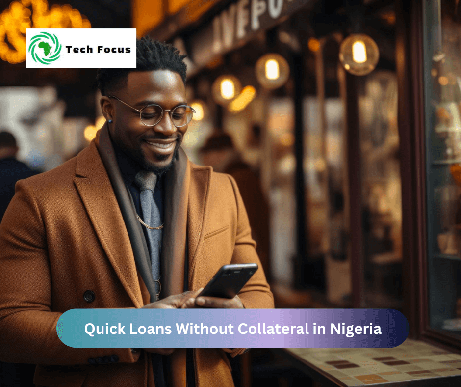 Quick Loans Without Collateral in Nigeria